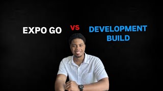 Expo Go vs. Expo Development Build: ¿Cuál es mejor para tu app?