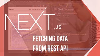 NextJS Tutorial - NextJS Course - Fetching Data from REST API