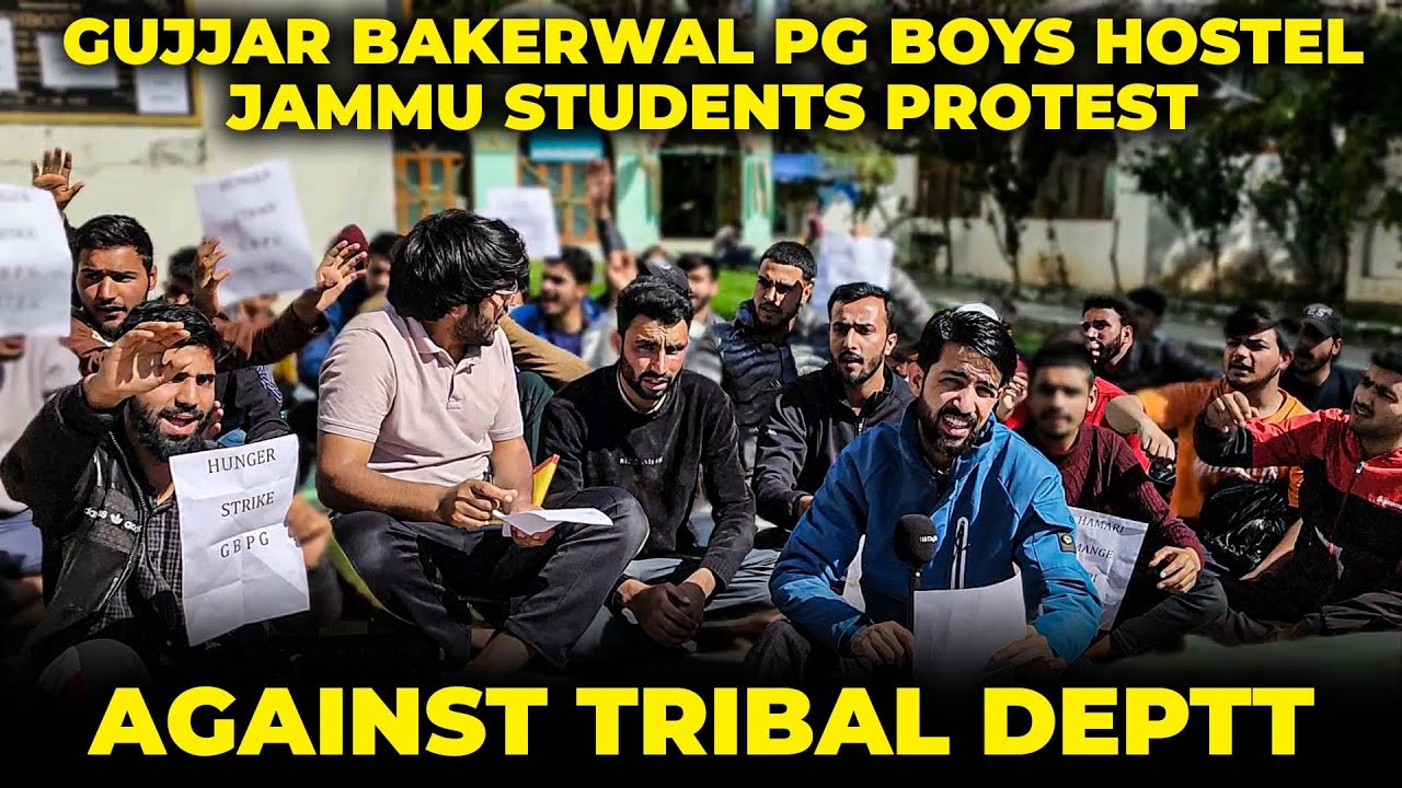 Gujjar Bakerwal PG Boys hostel jammu students protest Against Tribal ...