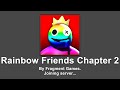 Playing Rainbow Friends Chapter 2 EARLY!