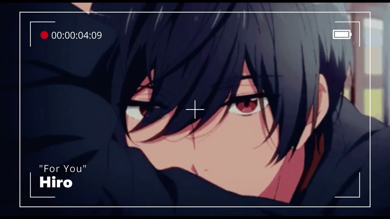 Watch Hiro - "For You" on YouTube Watch Hiro - "For You" on YouTube