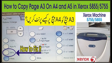 How To Copy A3 Size On A4 Paper|Copy a3 to a4| xerox 5755|xerox 5855 ..