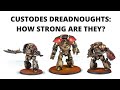 Custodes Dreadnoughts - How Strong Are They? Telemon Heavy Dreadnought + Contemptor Achillus