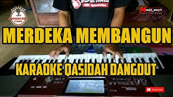 MERDEKA MEMBANGUN -NASIDA RIA - [lirik lagu] - karoke Paling mantul!!!  - Durasi: 4:26. 