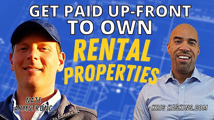 How to get paid up front to buy rental properties