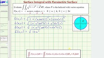 773 Example Evaluate a surface integral parametric surface helicoid