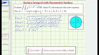 773 Example Evaluate a surface integral parametric surface helicoid