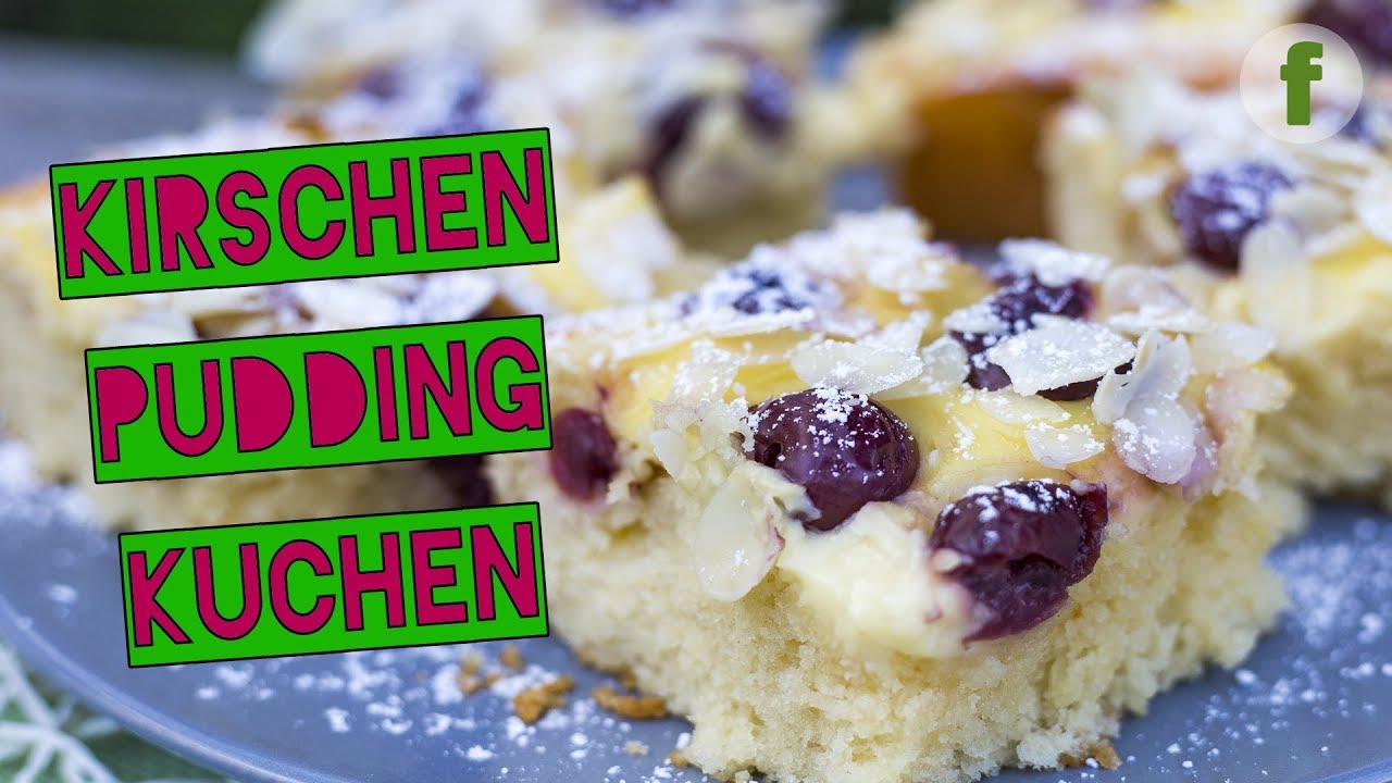 Versunkener Kirschkuchen Mit Pudding — Rezepte Suchen