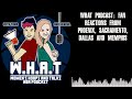 WHAT Podcast: Fan reactions from Phoenix, Sacramento, Dallas and Memphis | Trail Daddy: A Trail...