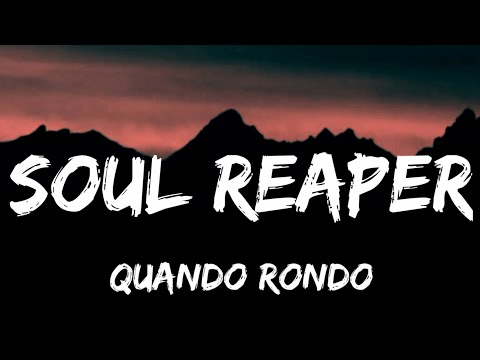 Quando Rondo - Soul Reaper