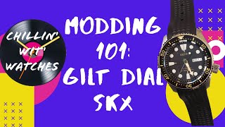 Modding 101: Gilt Dial Seiko Mod