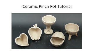 Pinch Pot Tutorial