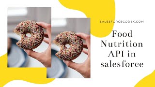 Food Nutrition using Spoonacular API in Salesforce