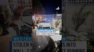 Wild crash caught on cam: Stolen Maserati slams into wall, 2 people take off running