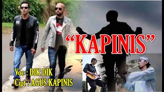 Judul Lagu : KAPINIS