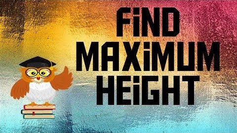 A toy rocket is shot vertically into the air from a 4-foot-tall launching pad with ... *correction