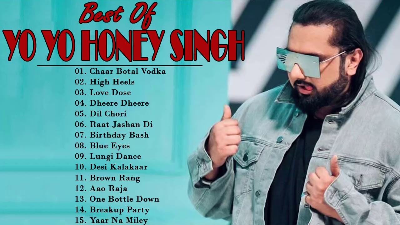 Top 20 Nonstop Songs Of Yo Yo Honey Singh Super Hits Songs Of Yo Yo 