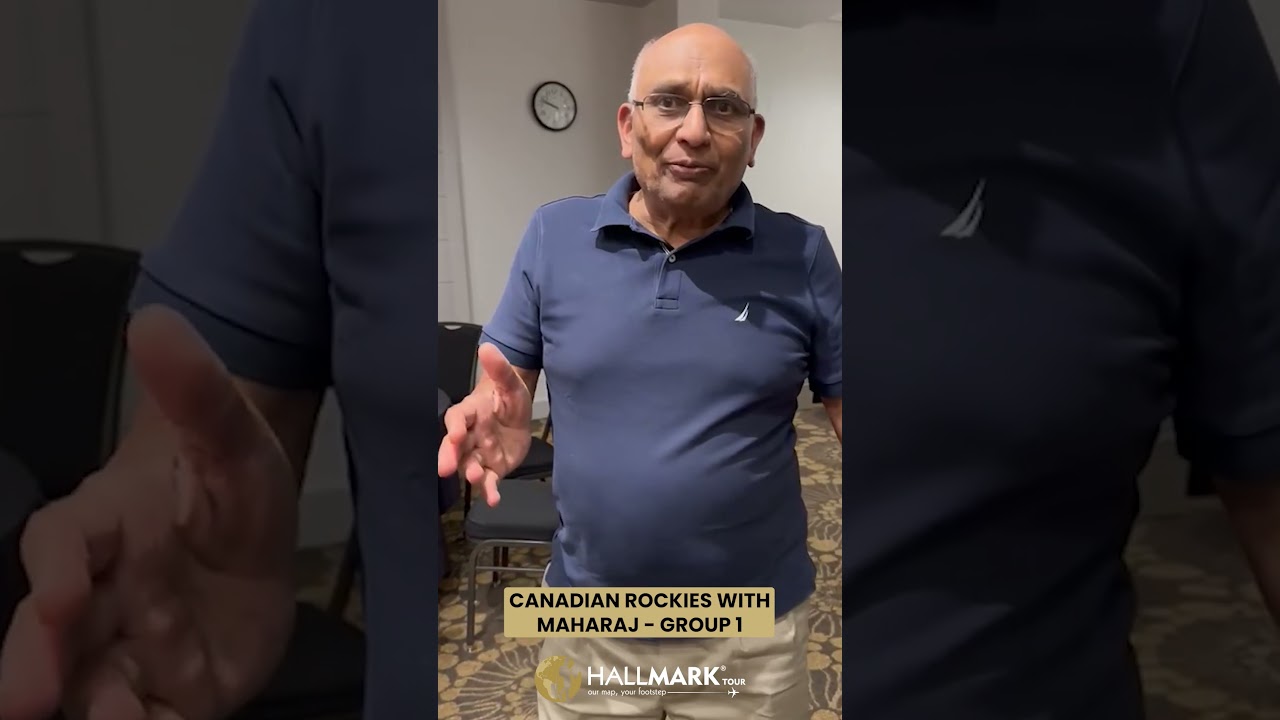 Feedback of Canada Group Tour 2023 | Hallmark Tour