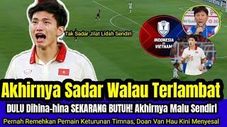 ULTIMATE HYPOCRITE! Once Mocked Indonesia, Now Van Hau Relies on Naturalized Players!