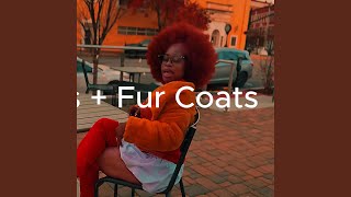 Download Lagu AFROS + FUR COATS (feat. BLAK PEARL) MP3