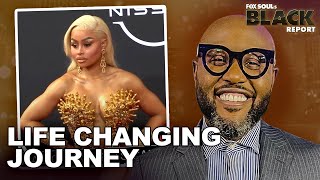 Blac Chyna on reversing cosmetic procedures in life-changing journey | FOX SOUL's Black Report