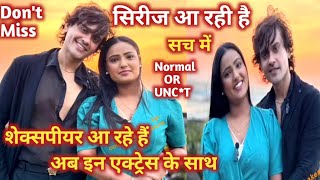 Shayna Khatri With Shakespeare Will Doing Web Series Update Dont Miss