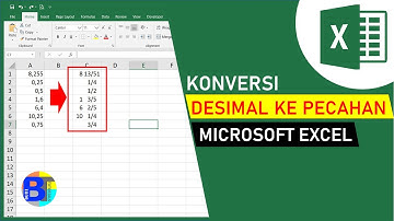 Cara Mengubah Angka Desimal ke Pecahan di Excel | Belajar Excel