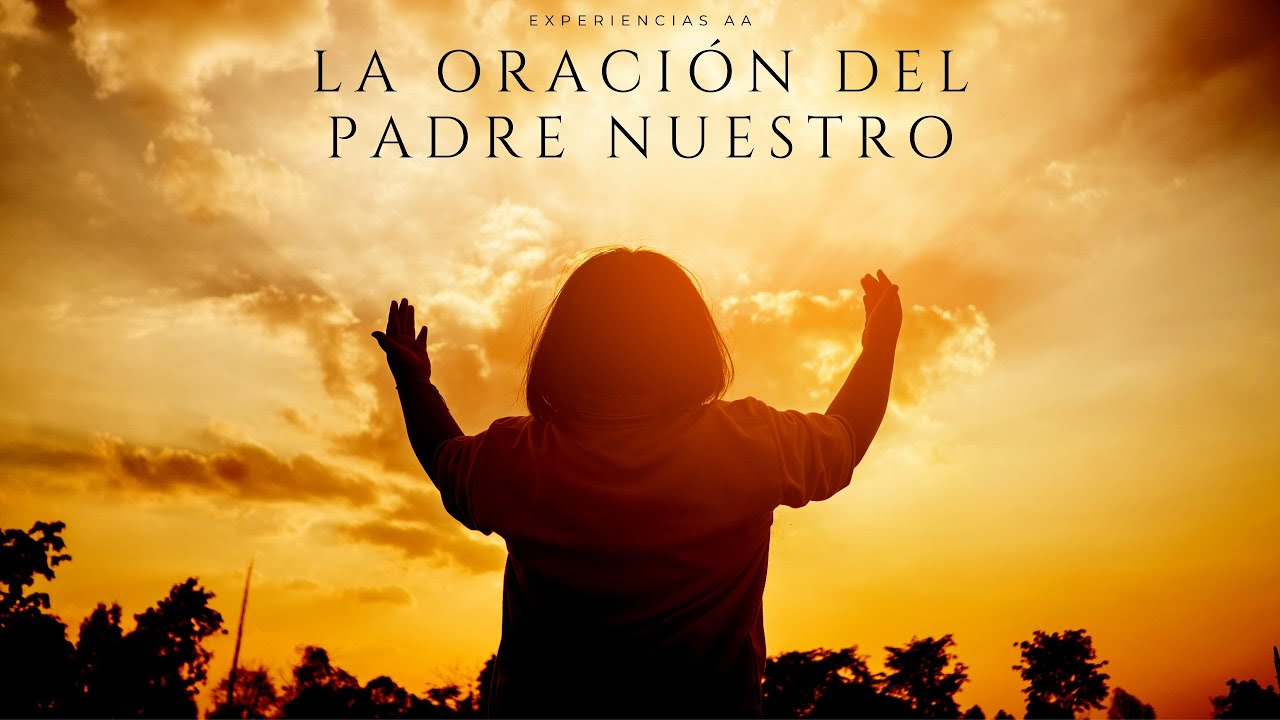 La oración del Padre Nuestro / Desglose