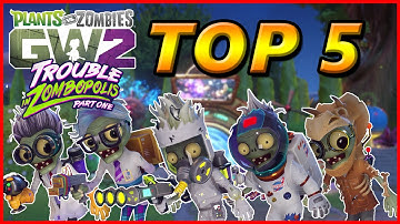 TOP 5 SCIENTISTS - Plants vs Zombies Garden Warfare 2 "Top 5 Characters"