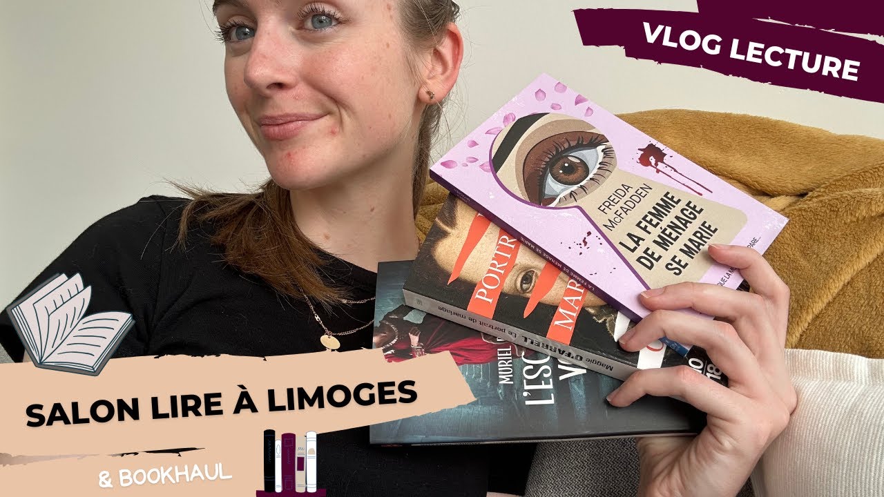 VLOG LECTURE | Salon Lire à Limoges & bookhaul 📚