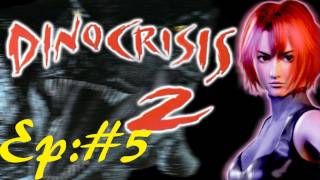 Lets Play Dino Crisis 2 [Normal Mode]: 5 - Metal Abyss