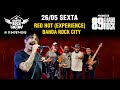 THE RED HOT EXPERIENCE E BANDA ROCK CITY