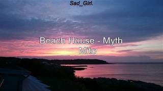 Beach House - Myth (Sub. Español)