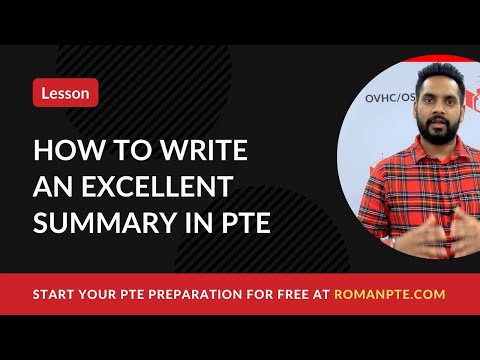 How to Write an Excellent Summary to Score 79+ in PTE