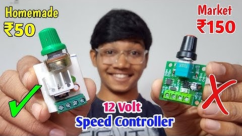 Make Speed ​​Controller Module in just ₹50 || How To Make 12 Volt Speed ​​Controller