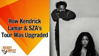 How Kendrick Lamar & SZAs Tour Was Upgraded