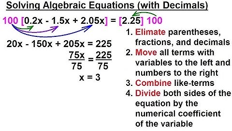 ALGEBRA & PRE-ALGEBRA REVIEW: Ch 1 (33 of 53) Solving Algebraic Equations: Solve x=?