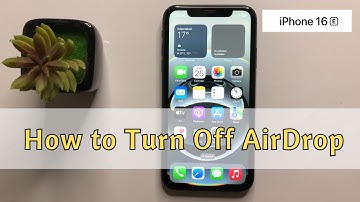 How to Turn Off AirDrop on iPhone 16e