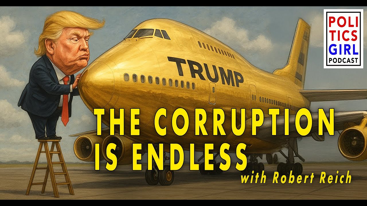 The Corruption is Endless: A Conversation with Robert Reich