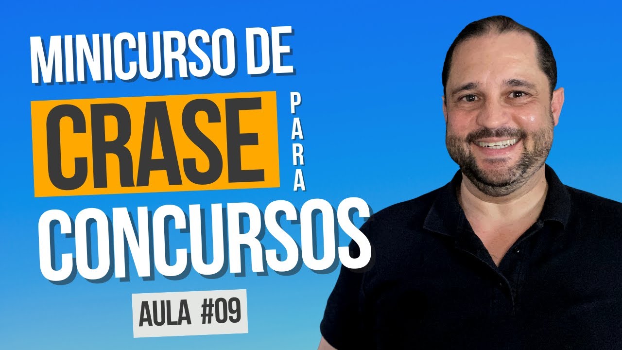 AULA 09 - CESPE/CEBRASPE: EXERCÍCIOS DE CRASE