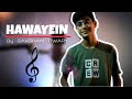 Hawayein song by saksham tiwari with guitar 