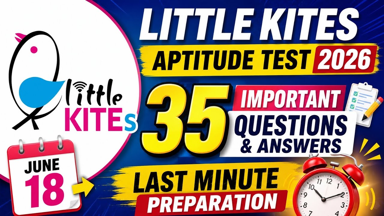 Kite Student Testing Little Kites Aptitude Test 2026 | Last minute prepration | 35 questions ...