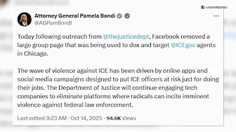 Bondi says Facebook group for members to share information on Chicago ICE agents taken down