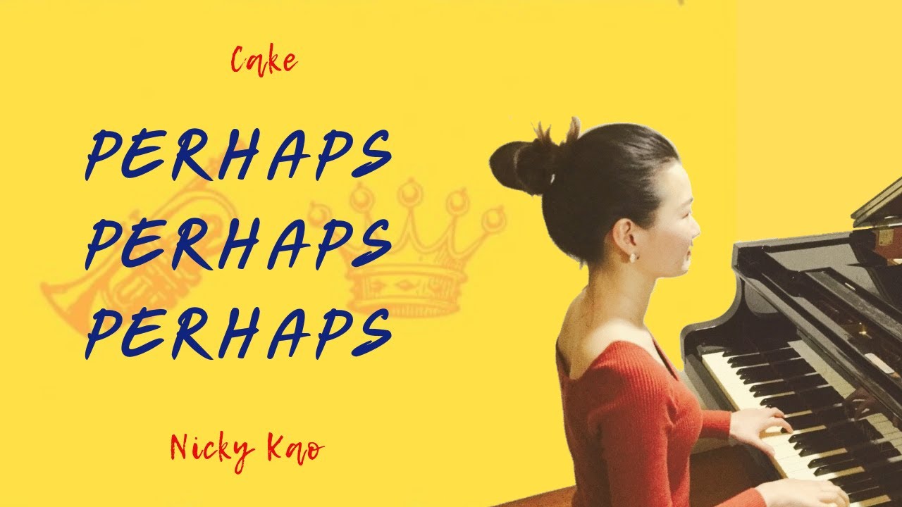Perhaps, Perhaps, Perhaps Cake (with sheet music) Nicky Kao Piano