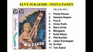 Elvy Sukaesih - Pesta Panen Full Album