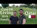 Cost of living with family in qatar vlog  kaif ahmad 