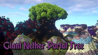 Minecraft Giant Nether Portal Tree Timelapse by Geet Builds 2,844 views 3 years ago 2 minutes, 20 seconds