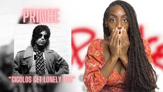 Prince - Gigolos Get Lonely Too| REACTION 🔥🔥🔥