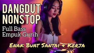 🔴 Live  DJ DANGDUT REMIX NONSTOP | Full  Bass Paling Enak Buat Santai