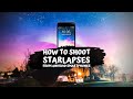 Phone Timelapse: How To Shoot Low Light Timelapse of Stars on Android Smartphones